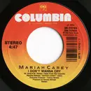 7inch Vinyl Single - Mariah Carey - I Don't Wanna Cry