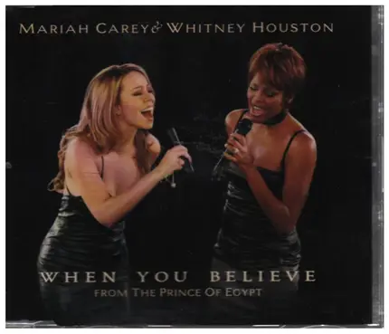 Mariah Carey & Whitney Houston - When You Believe