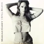 12inch Vinyl Single - Mariah Carey - I Still Believe
