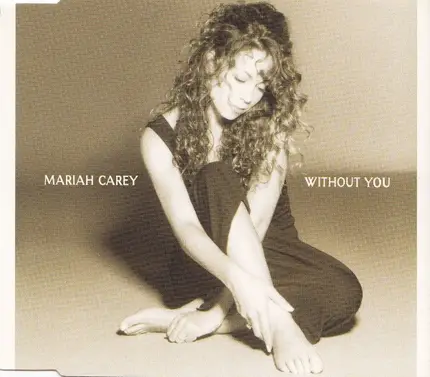 Mariah Carey - Without You