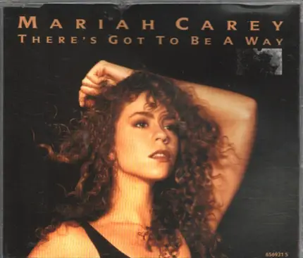 Mariah Carey - There's Got To Be A Way