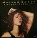 7inch Vinyl Single - Mariah Carey - There's Got To Be A Way