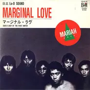 Mariah - Marginal Love