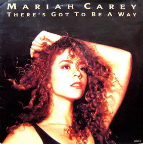 Mariah Carey - There's Got To Be A Way