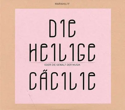 Mariahilff - Die Heilige Cäcilie