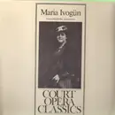 LP - Maria Ivogün - Court Opera Classics