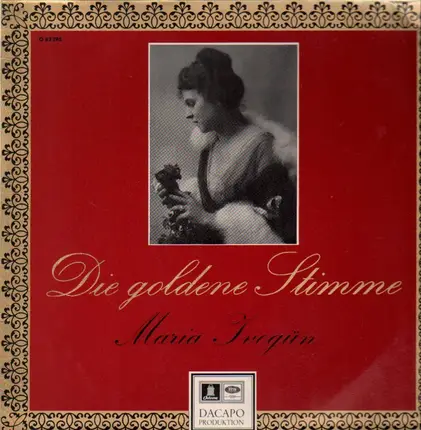 Maria Ivogün - Die goldene Stimme