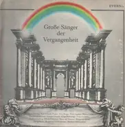 Maria Reining - Große Sänger der Vergangenheit