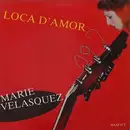 12inch Vinyl Single - Marie Velasquez - Loca D'amor
