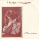 7inch Vinyl Single - Marie Antoinette - Musicienne - EP