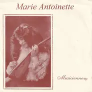 Marie Antoinette - Musicienne