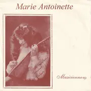 7inch Vinyl Single - Marie Antoinette - Musicienne - EP