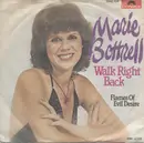 7inch Vinyl Single - Marie Bottrell - Walk Right Back