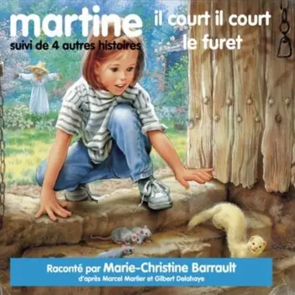 Marie-Christine Barrault - Martine Il Court Il..