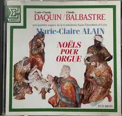 Marie-Claire Alain - Noels Pour Orgue
