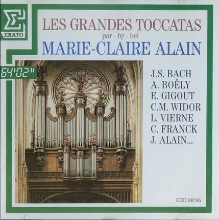 Bach / Boëly / Gigout a.o. - Les Grandes Toccatas