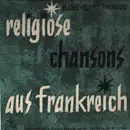 7inch Vinyl Single - Marie-Claire Pichaud - Religiöse Chansons Aus Frankreich