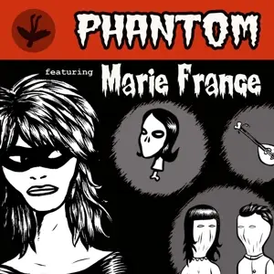 Marie France /Phantom - Phantom ft. Marie France