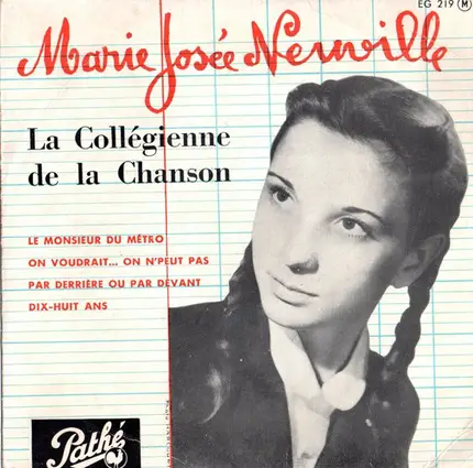 Marie-Josée Neuville - La Collégienne De La Chanson