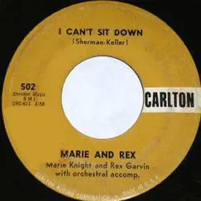 Marie Knight And Rex Garvin / Marie Knight - I Can't Sit Down / Miracles