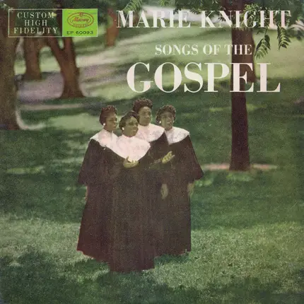 Marie Knight - Songs Of The Gospel