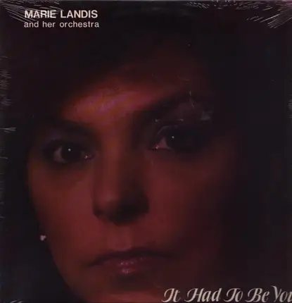 Marie Landis and her orchestra - It had to be you