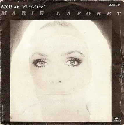 Marie Laforêt - Moi, Je Voyage