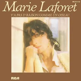 Marie Laforet - Y'a Pas D'raison / Comme Un Oiseau
