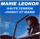7inch Vinyl Single - Marie Léonor - Haute Tension / Johnny Et Marie