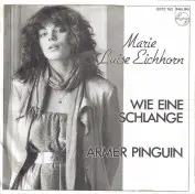 Marie Luise Eichhorn - Wie Eine Schlange / Armer Pinguin