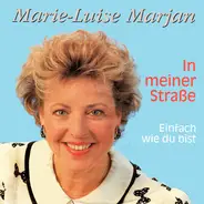 Marie-Luise Marjan - In Meiner Straße