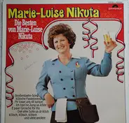 Marie-Luise Nikuta - Die Besten Von Marie-Luise Nikuta