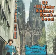 Marie-Luise Nikuta - Et '111 Johr Kölner Bank' Leed