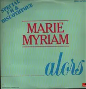 12inch Vinyl Single - Marie Myriam - Alors - Promo