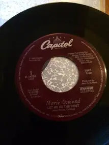 Marie Osmond - Let Me Be The First / What's A Little Love Between Friends