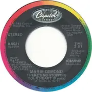 7inch Vinyl Single - Marie Osmond - There's No Stopping Your Heart