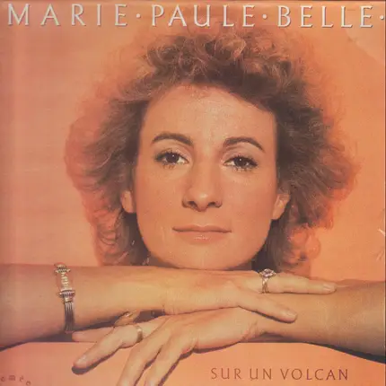 Marie-Paule Belle - Sur Un Volcan