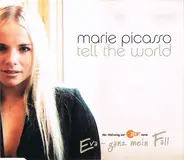 Marie Picasso - Tell The World