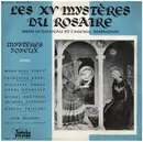 10'' - Marie-Rose Carlié / Fracoise Kanel a.o. - Les XV Mystères Du Rosaire
