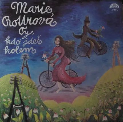 Marie Rottrová - Ty, Kdo Jdeš Kolem