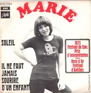 Marie - Soleil / Il Ne Faut Jamais Sourire D'un Enfant