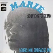 Marie - Souviens-toi De Moi / Souris-moi, Embrasse-moi