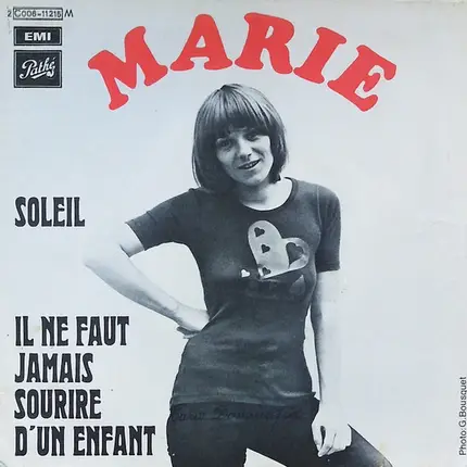 Marie - Soleil / Il Ne Faut Jamais Sourire D'un Enfant