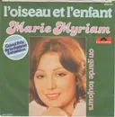 7'' - Marie Myriam - L'Oiseau Et L'Enfant
