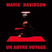 Marie Davidson - Un Autre Voyage
