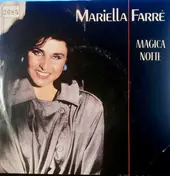 Mariella Farré - Magica Notte