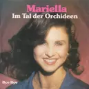 7inch Vinyl Single - Mariella - Im Tal Der Orchideen