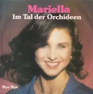 Mariella - Im Tal Der Orchideen