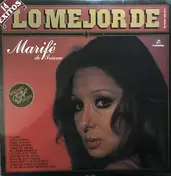 Marife De Triana - Lo Mejor De Marifé De Triana