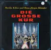 LP - Marika Kilius und Hans-Jürgen Bäumler - Die Grosse Kür
